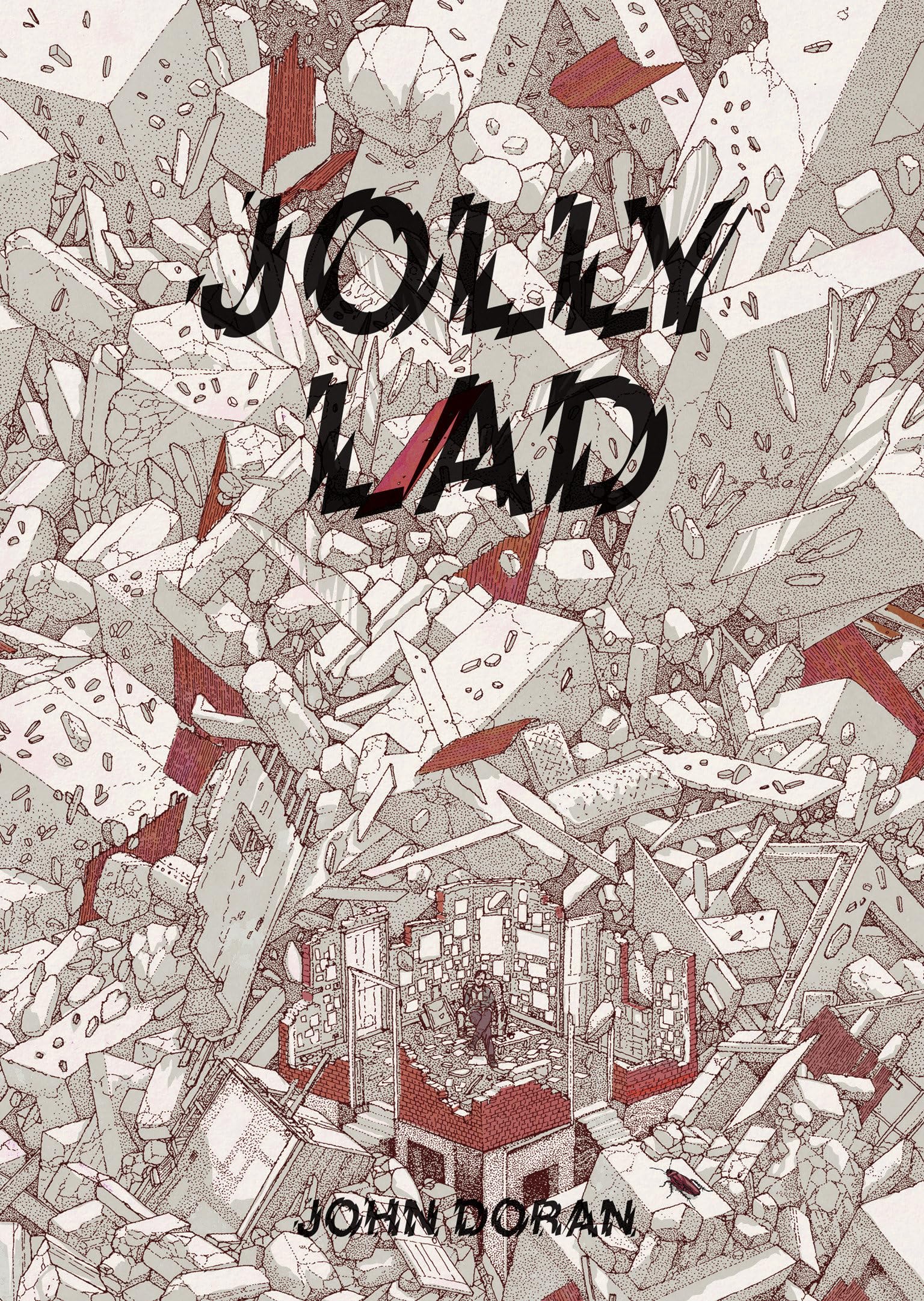 Jolly Lad: A Menk Anthology (Strange Attractor Press) Memories