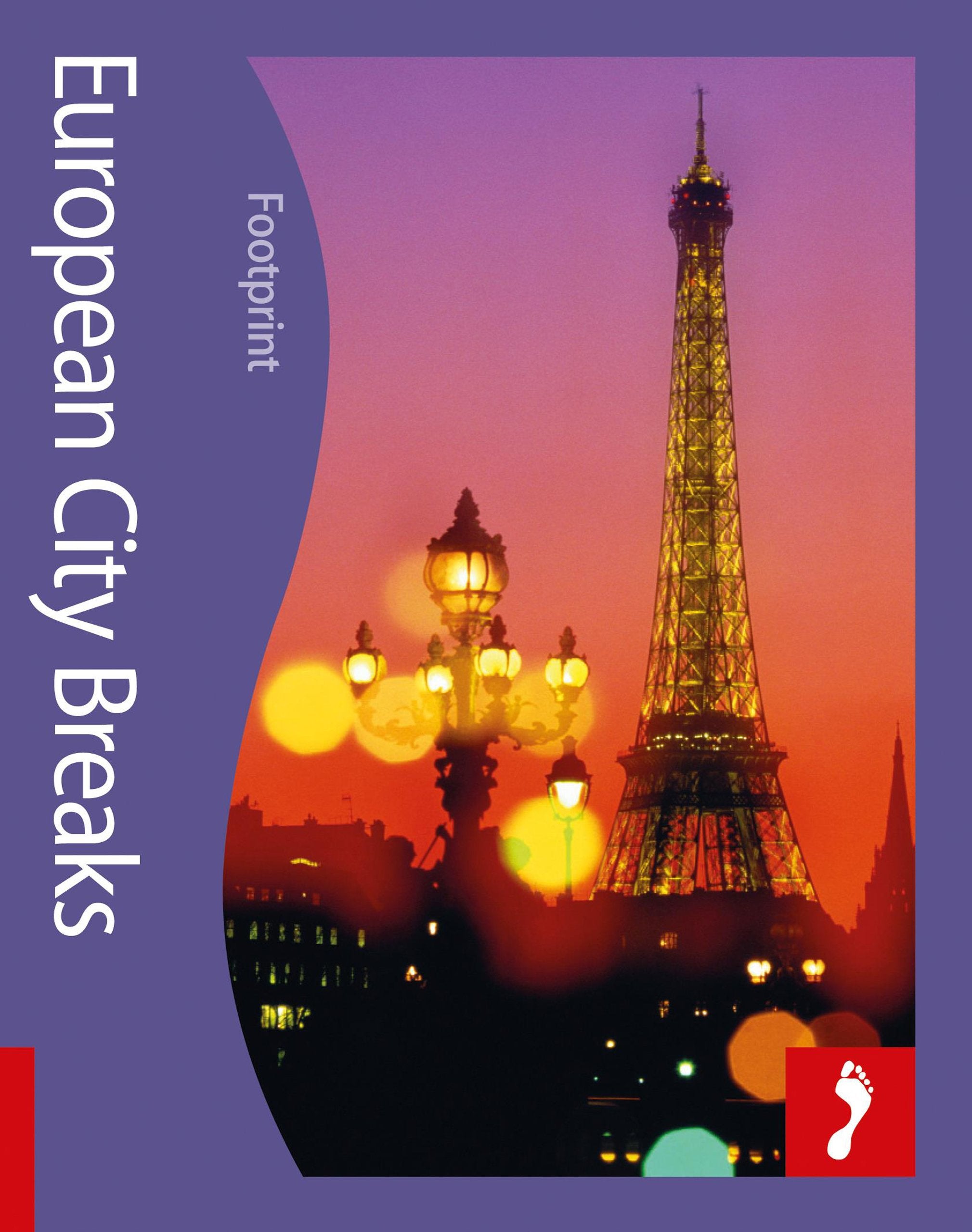 European City Breaks (Footprint Handbooks) Leisure, Home & Garden