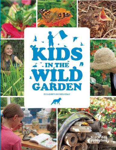 Kids in the Wild Garden Garden & Plants