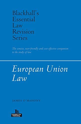 European Union Law - Blackhall Essential Law Revision Series book