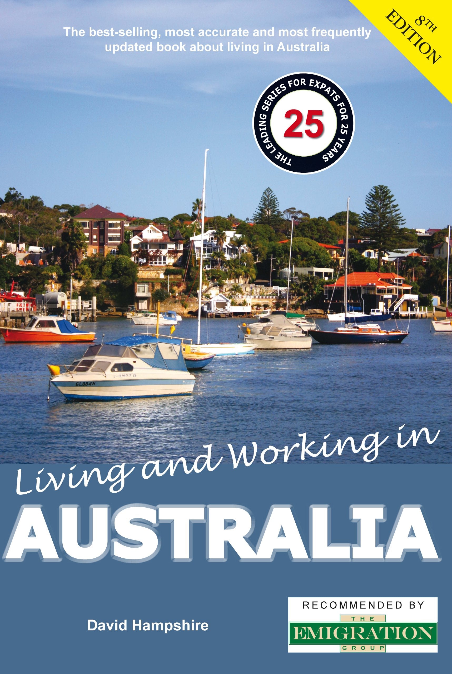 Living and Working in Australia: A Survivial Handbook book