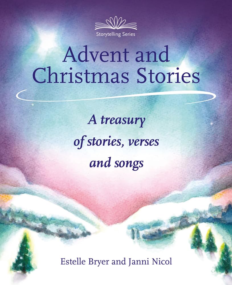 Advent and Christmas Stories: A Treasury of Stories, Verses and Songs (Storytelling) Film, Art & Culture