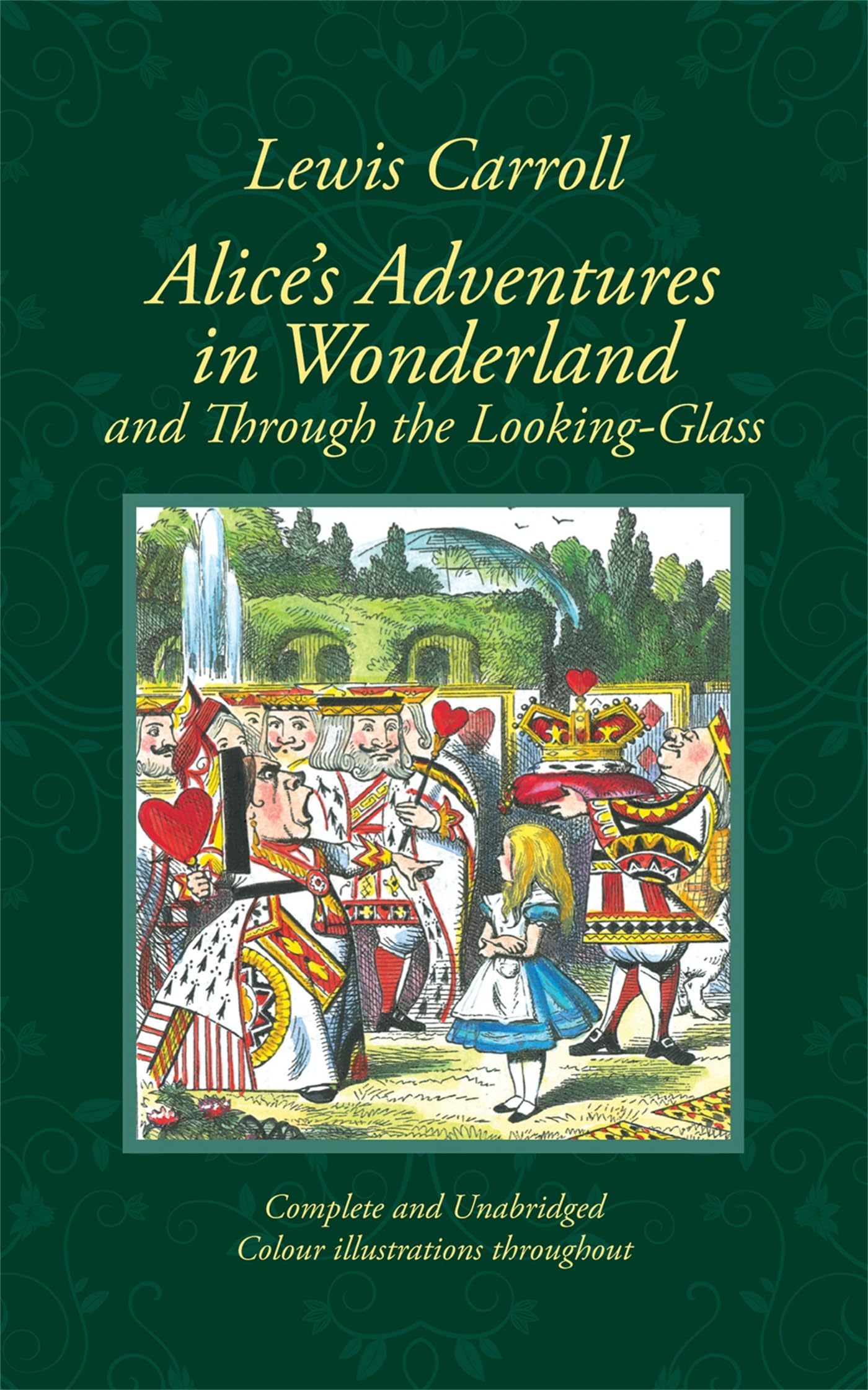 Alice's Adventures in Wonderland and Through the Looking-Glass: Complete & Unabridged. New Edition in Colour (Collector's Colour Library) Classics