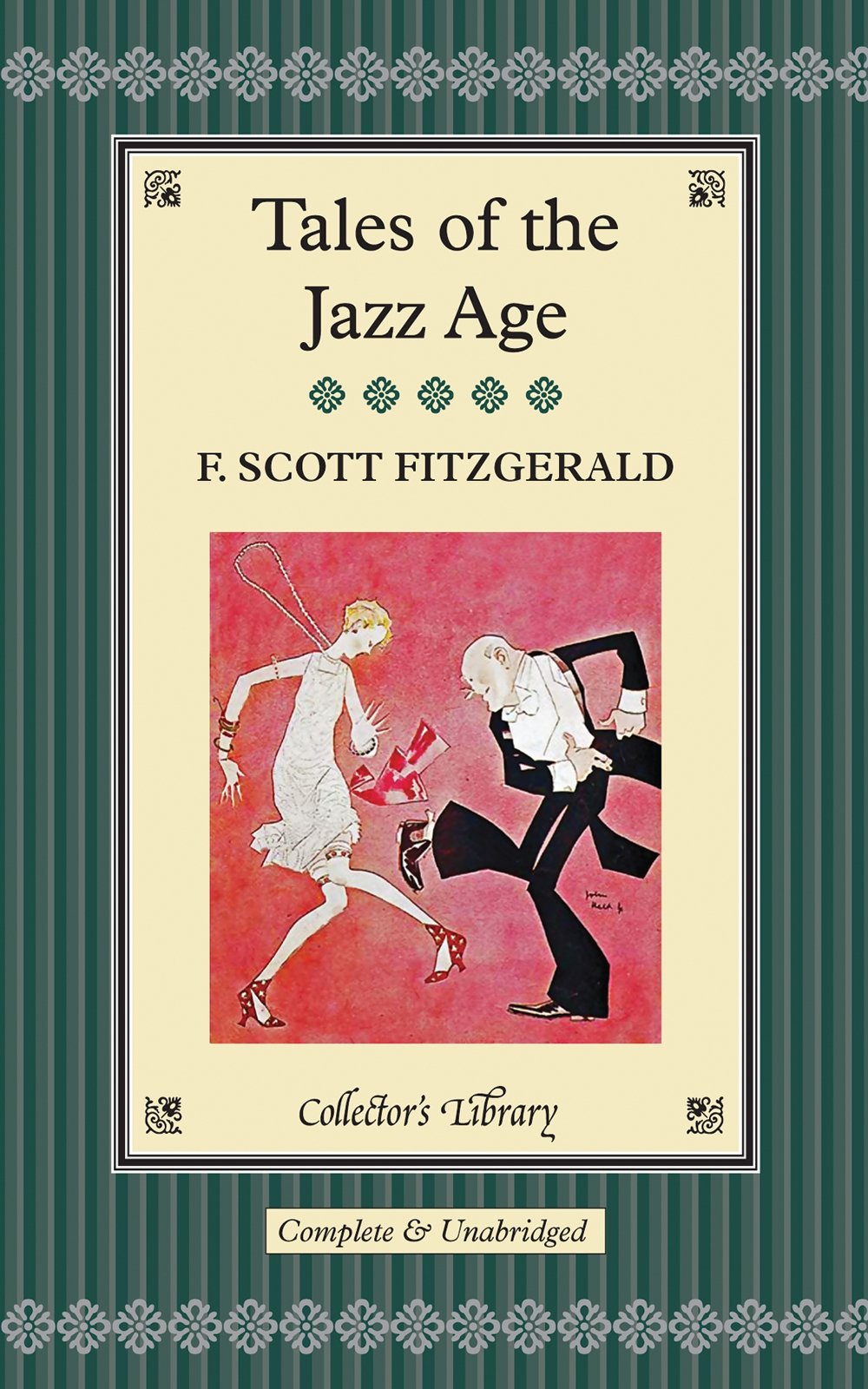 Tales of the Jazz Age: Stories Essays & Short Stories