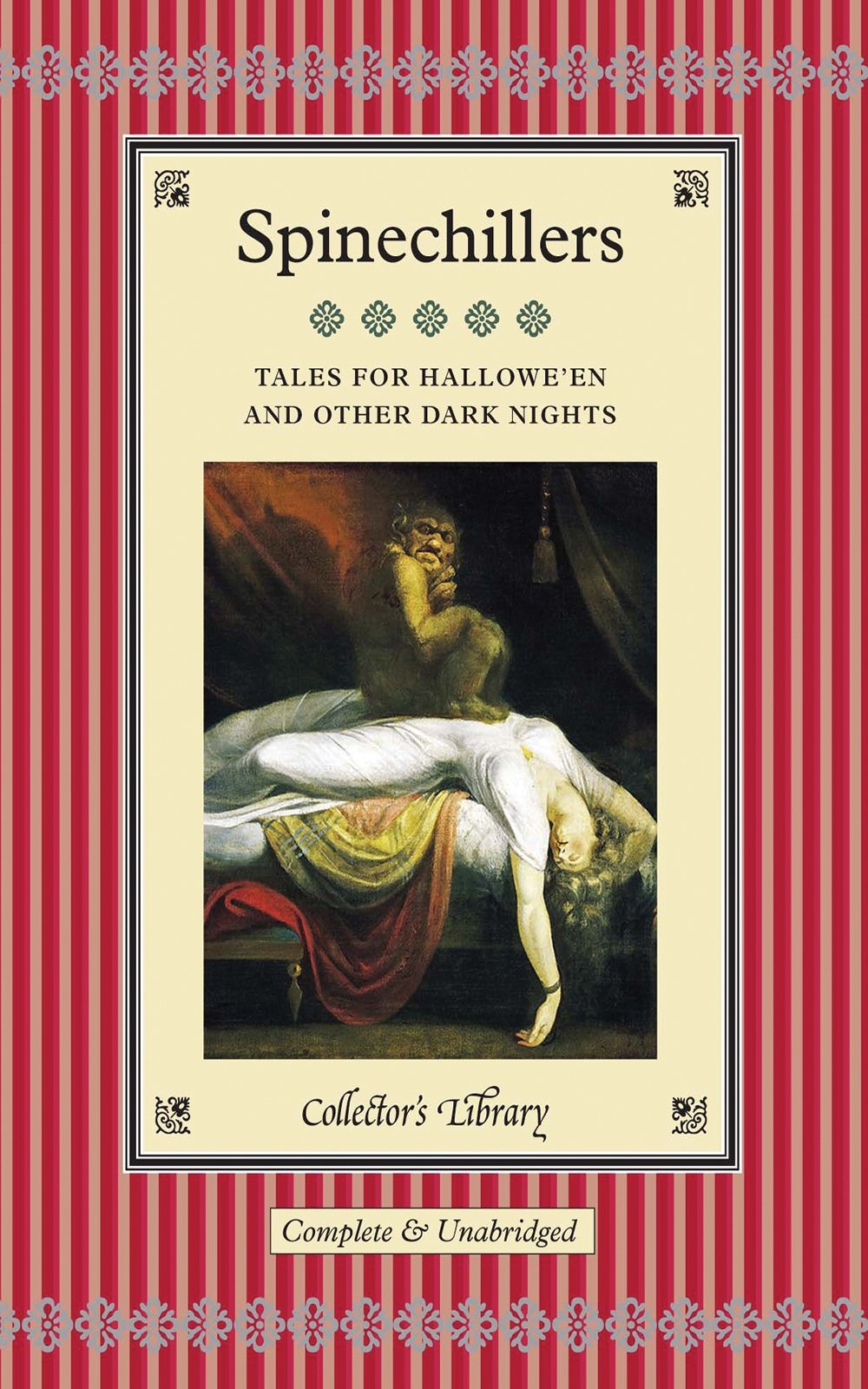 Spinechillers: Tales for Hallowe'en and Other Dark Nights book