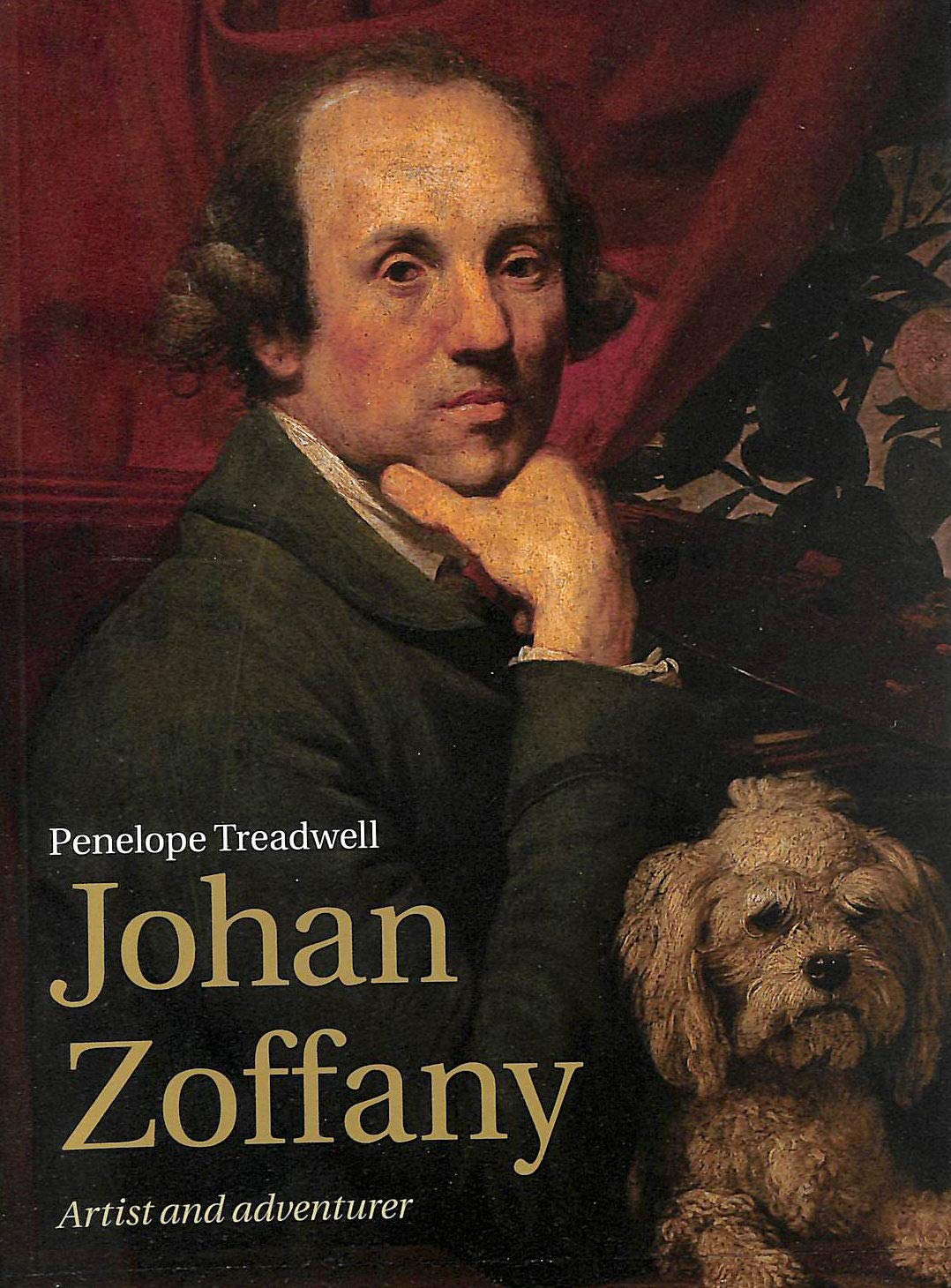 Johan Zoffany: Artist and Adventurer Social Sciences