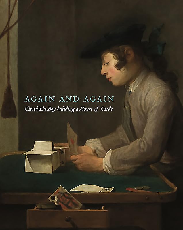 Taking time - chardin's boy building a house of cards book