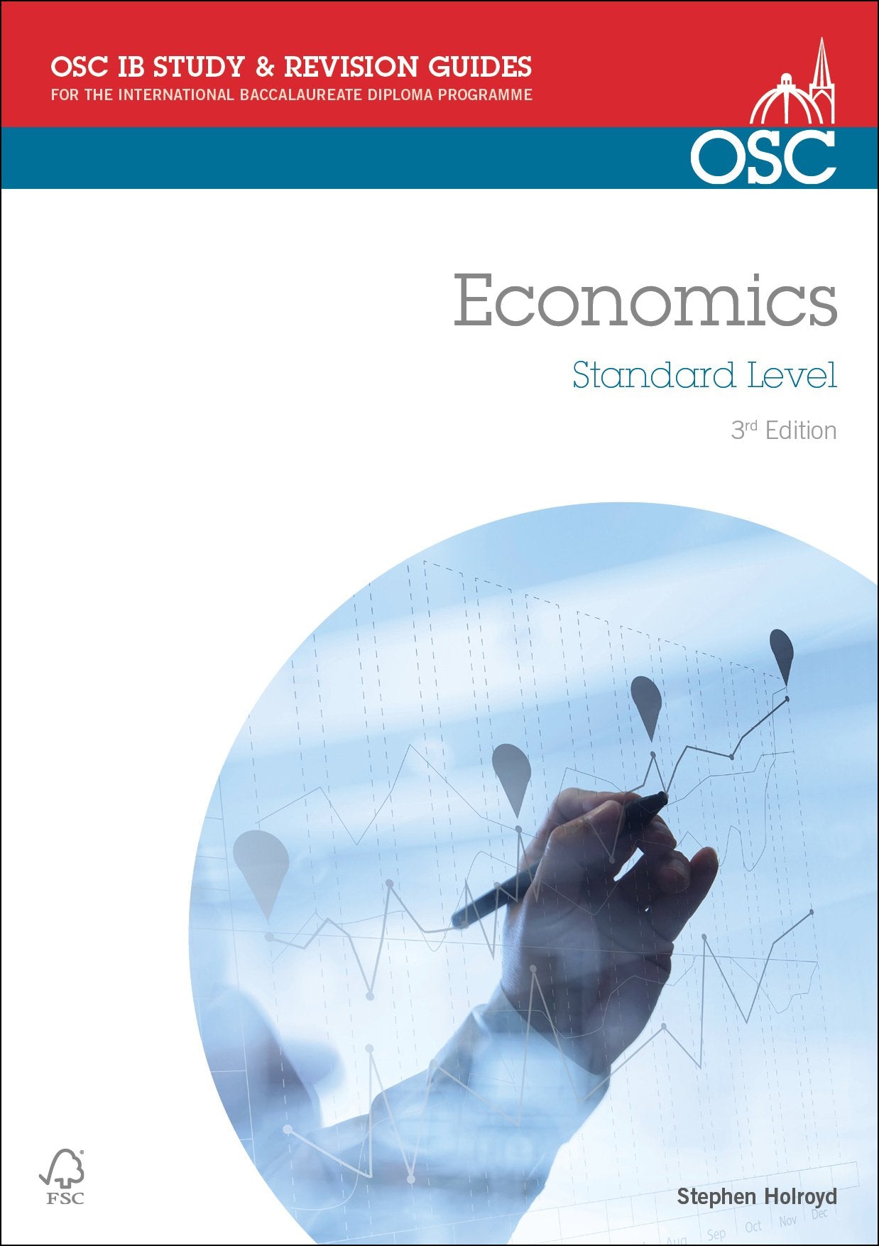 IB Economics Standard Level (OSC IB Revision Guides for the International Baccalaureate Diploma) Business, Finance & Career