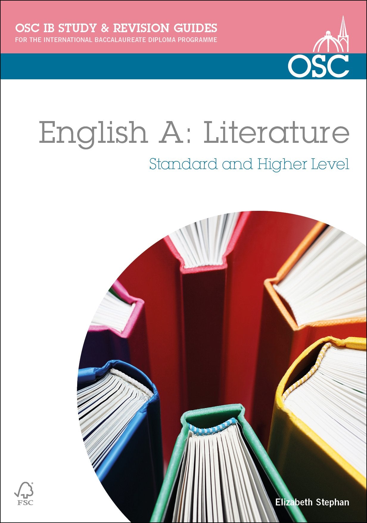 IB English a Literature: Study and Revision Guide: Standard and Higher Level book