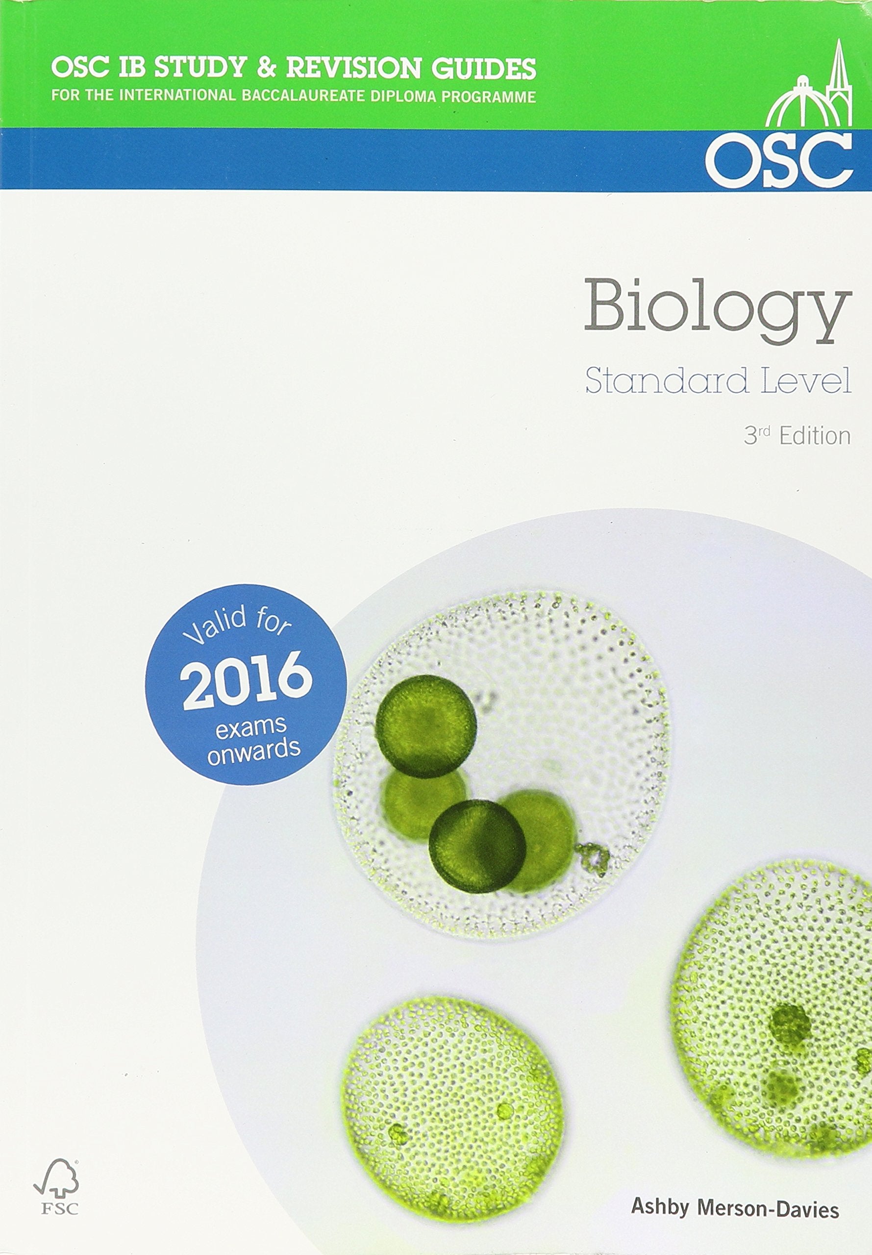 IB Biology Standard Level (OSC IB Revision Guides for the International Baccalaureate Diploma) Natural Sciences