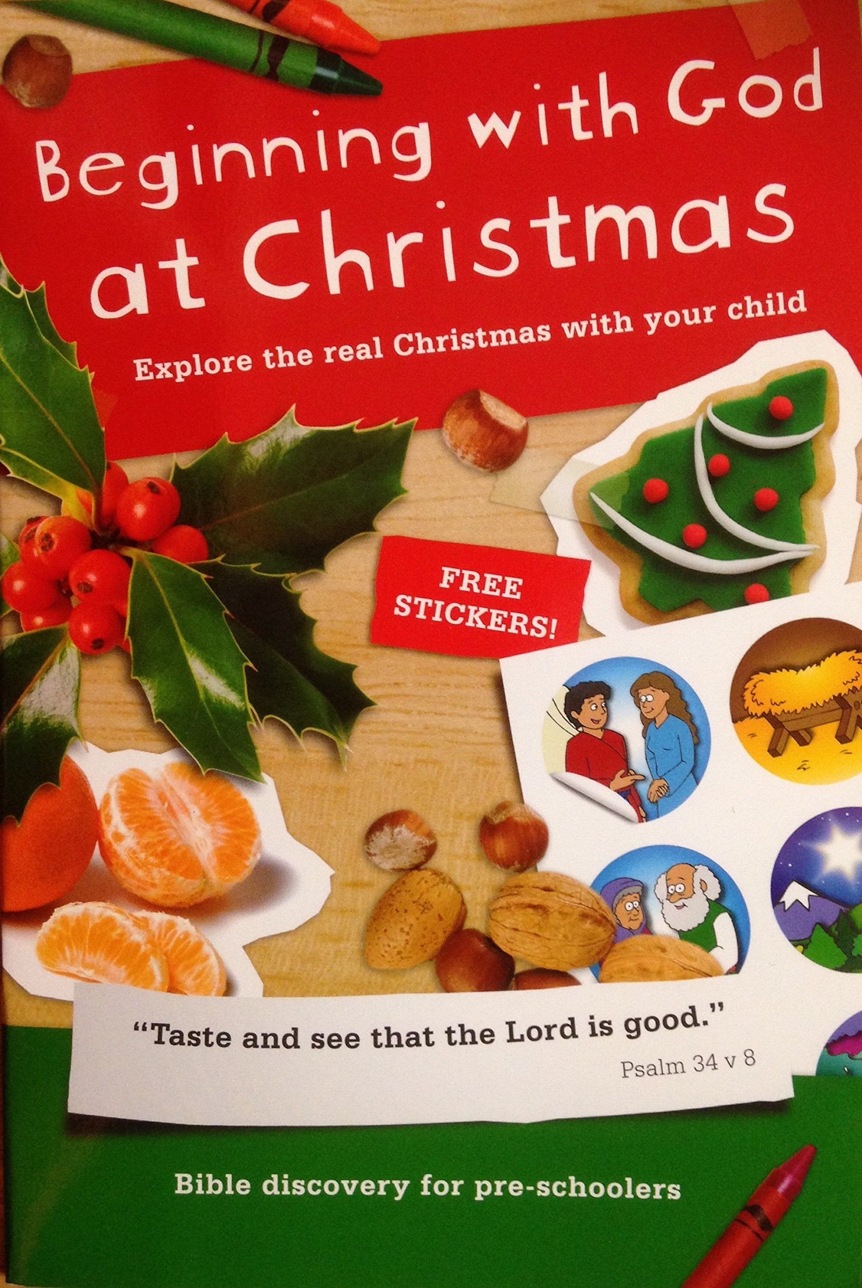 Beginning with God at Christmas: Explore the Real Christmas with Your Child Social Sciences
