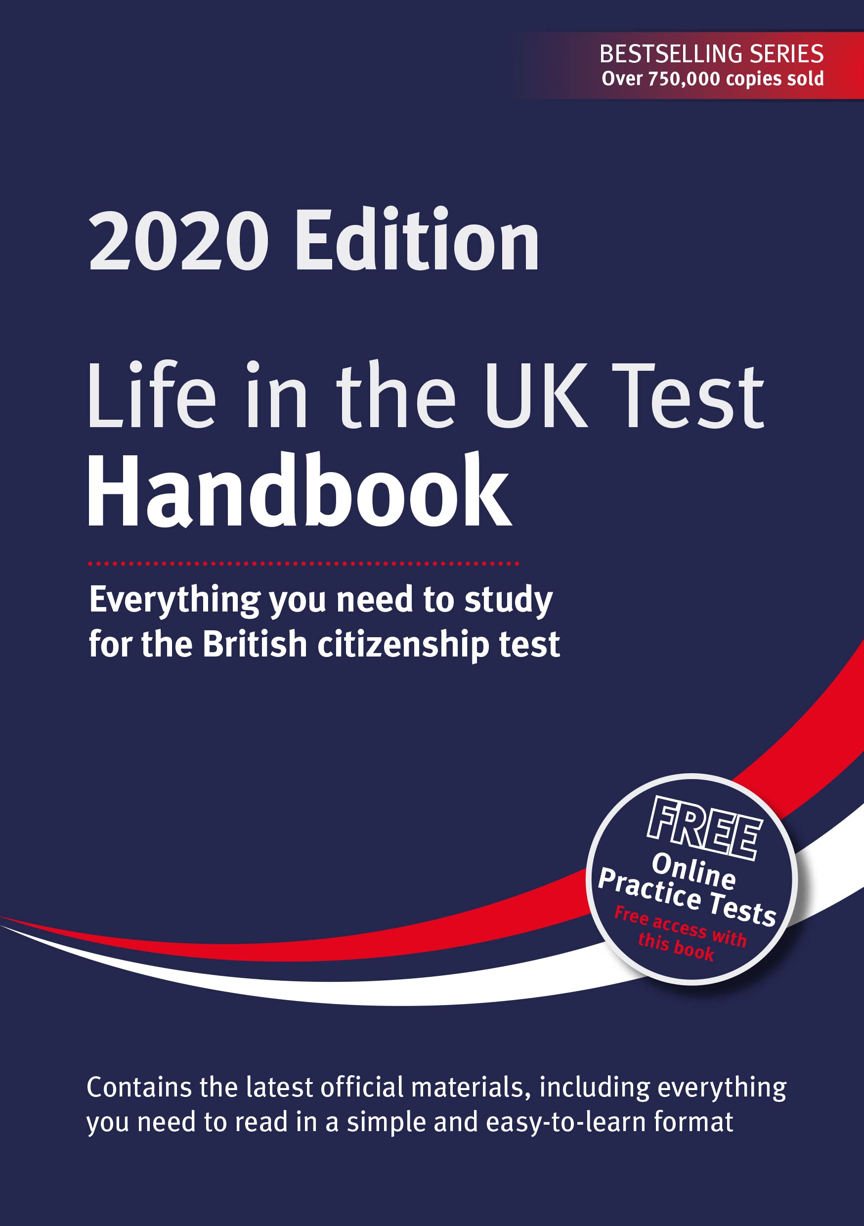 Life in the UK Test: Handbook 2020: Everything you need to study for the British citizenship test book