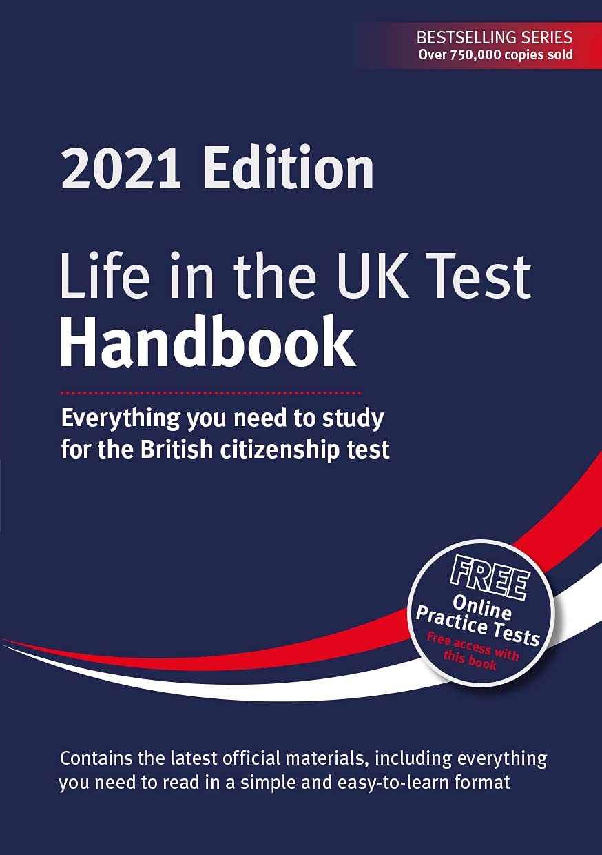 Life in the UK Test: Handbook 2021: Everything you need to study for the British citizenship test Social Sciences
