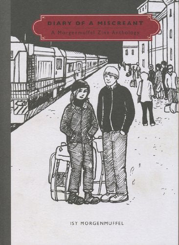 Diary of a Miscreant: A Morgenmuffel Zine Anthology Manga