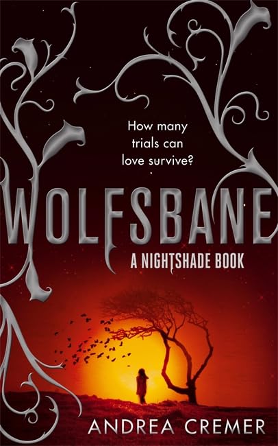 Wolfsbane: Number 2 in series (Nightshade Trilogy) Fantasy & Sci-Fi