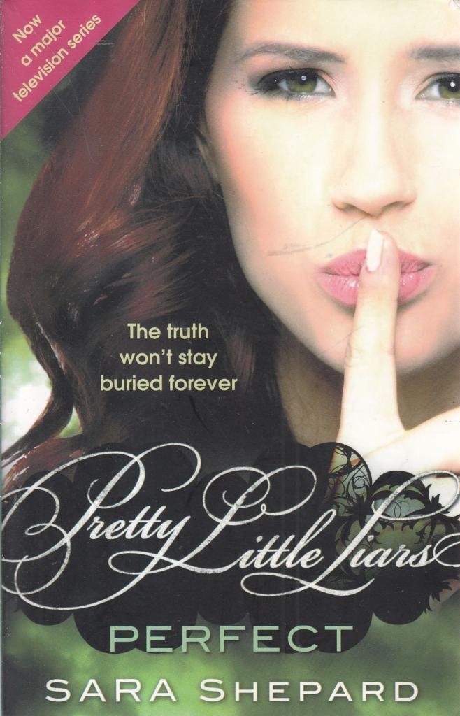 Perfect: Number 3 in series (Pretty Little Liars) Contemporary literature