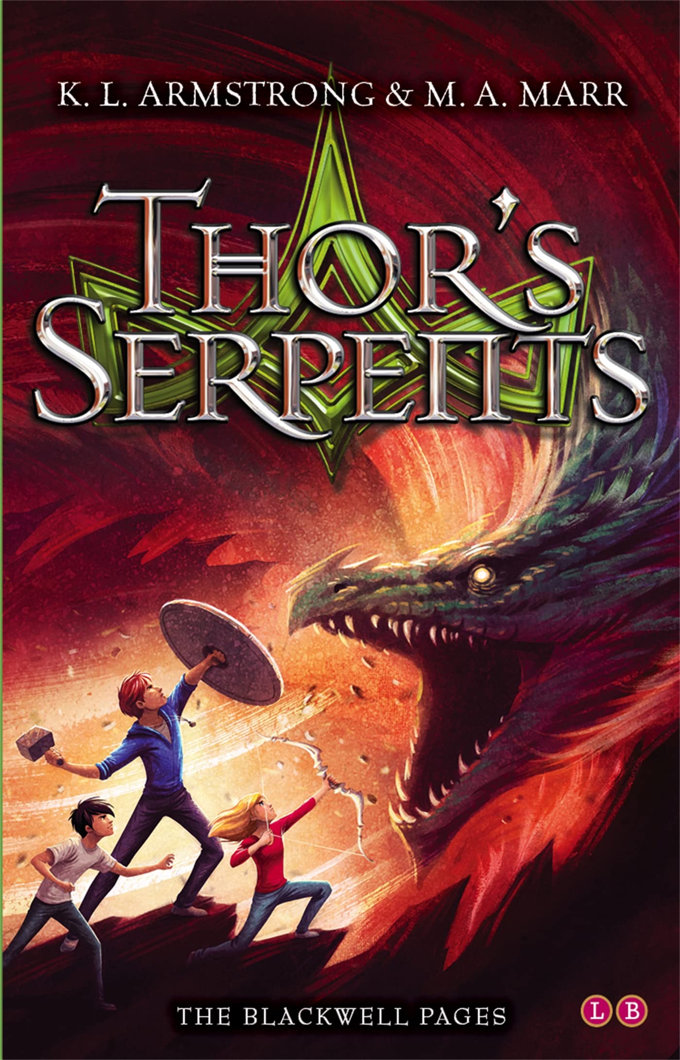 Blackwell Pages: Thor's Serpents: Book 3 Novels & Short Stories