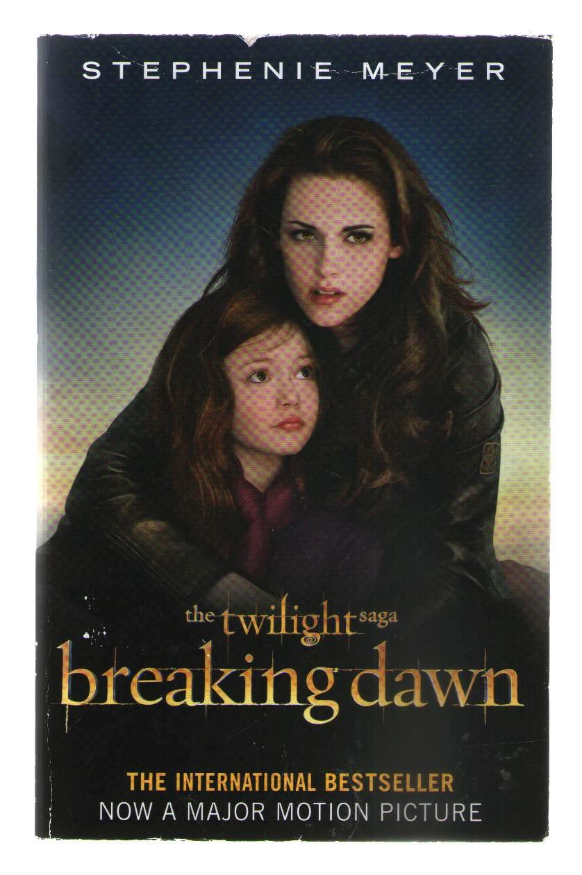 Breaking Dawn (Film Tie-In). Breaking Dawn - Bis(s) zum Ende der Nacht, Das Buch zum Film: The Complete Novel (Breaking Dawn: The Complete Novel) Romance