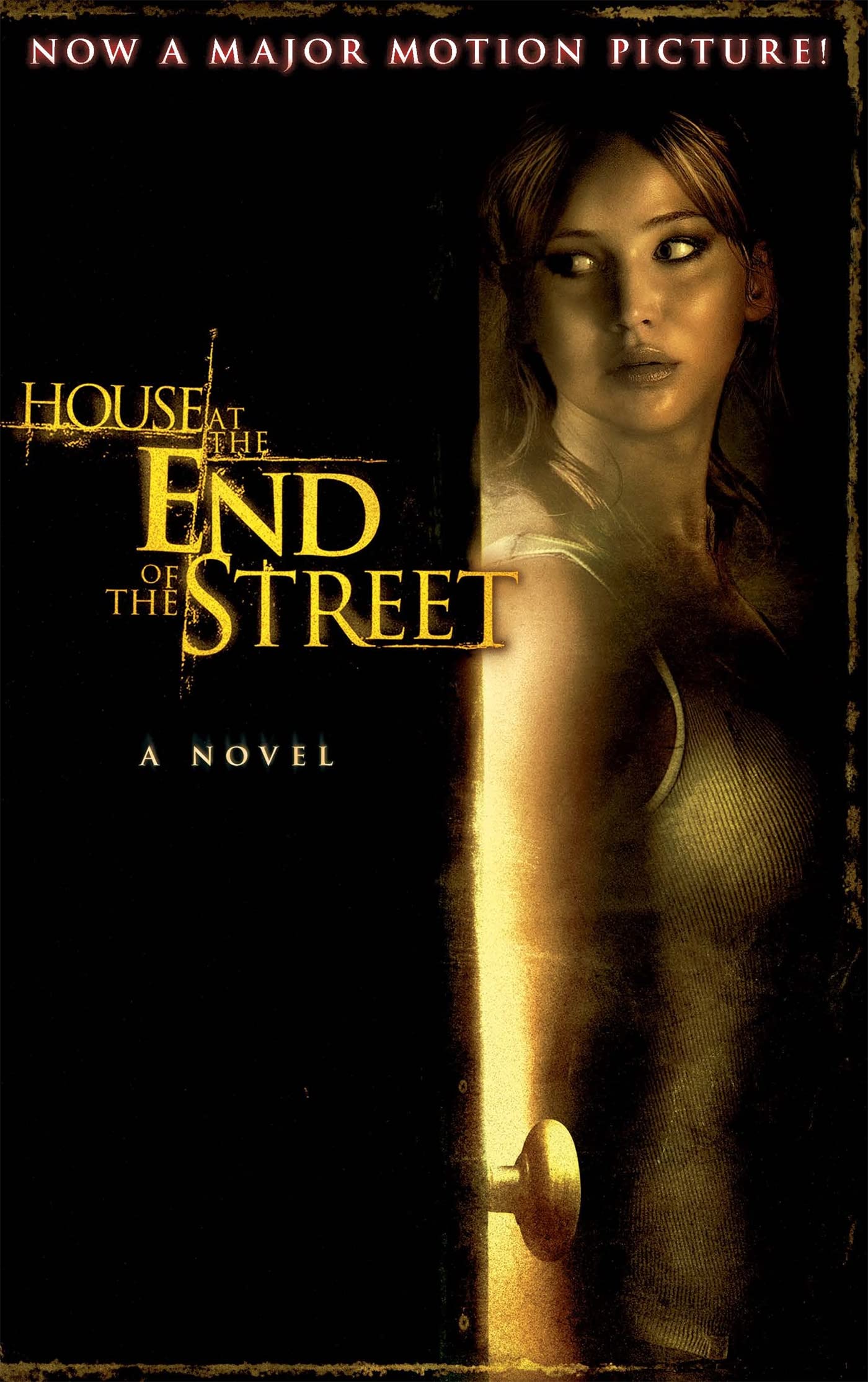 The House at the End of the Street: A novel Fiction