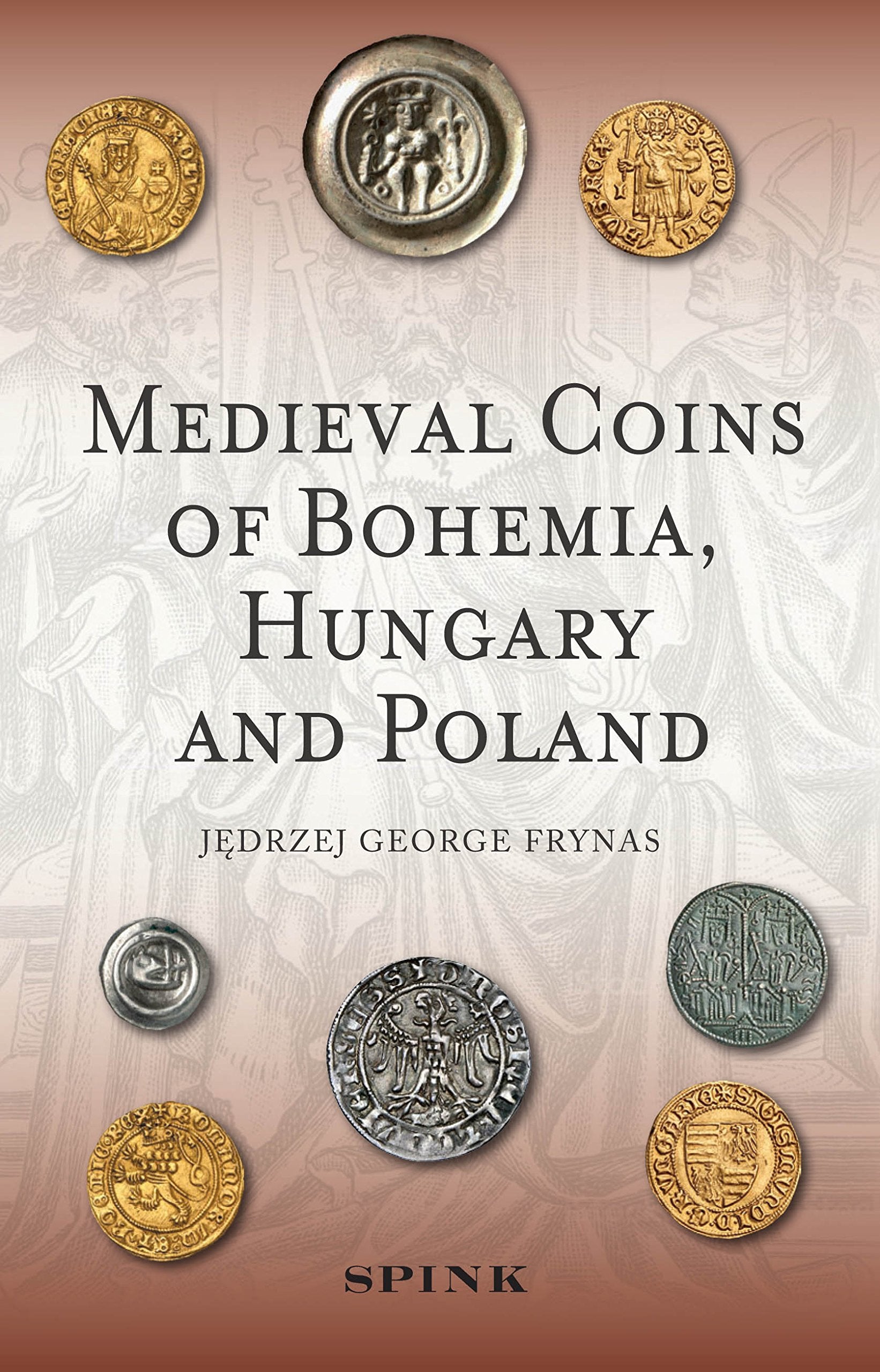 Medieval Coins of Bohemia, Hungary and Poland book