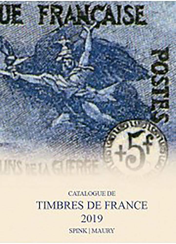 CATALOGUE DE TIMBRES DE FRANCE 2019 book