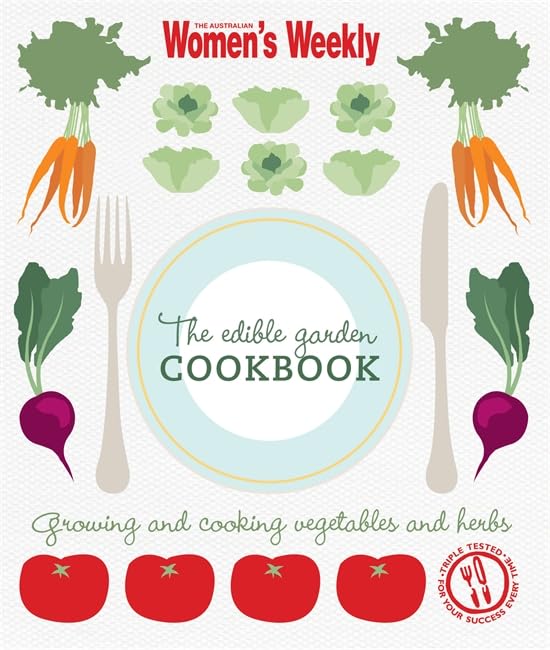 The Edible Garden (The Australian Women's Weekly) Garden & Plants
