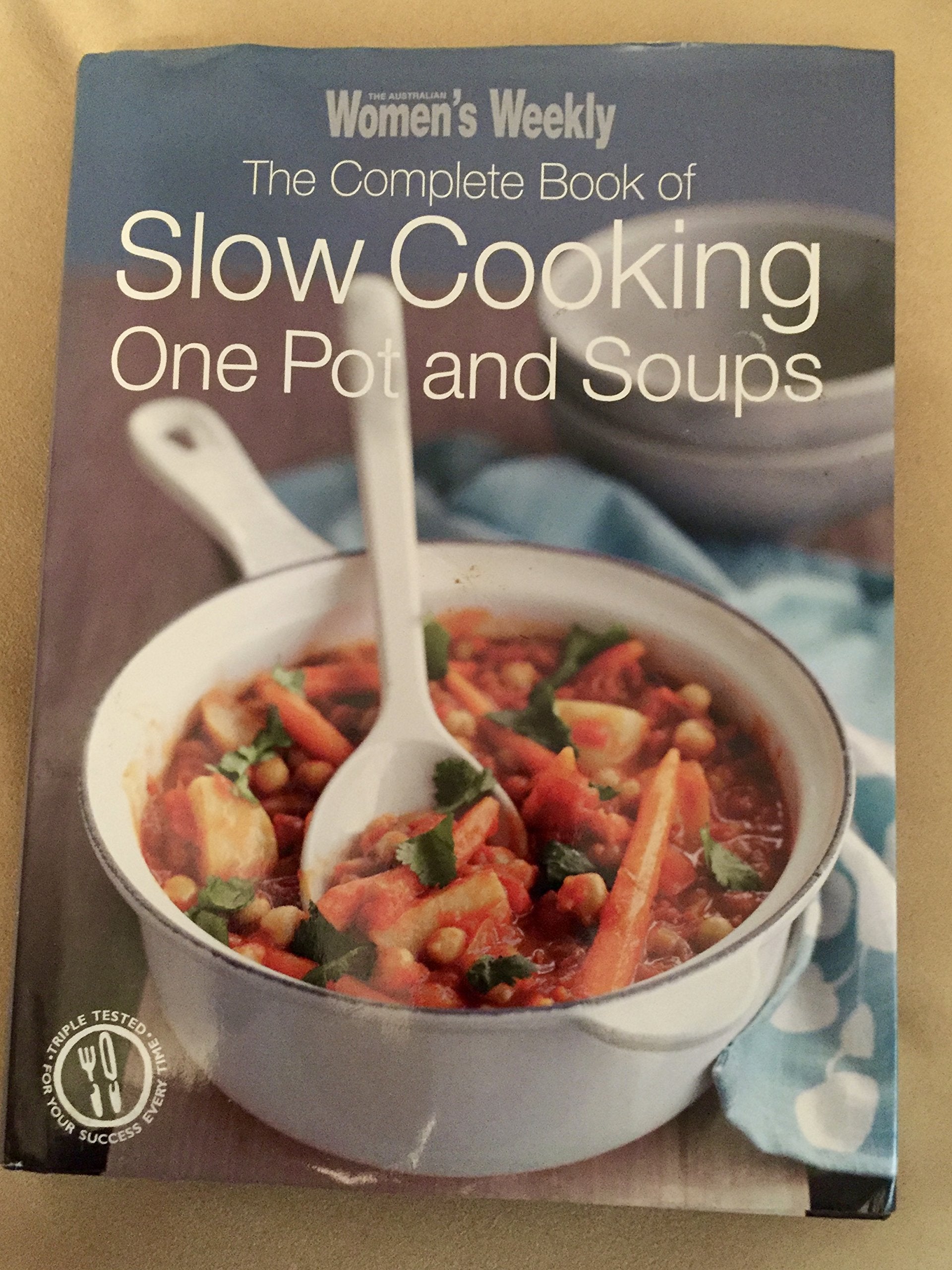 Women Weekly The Complete Book of Slow Cooking Books