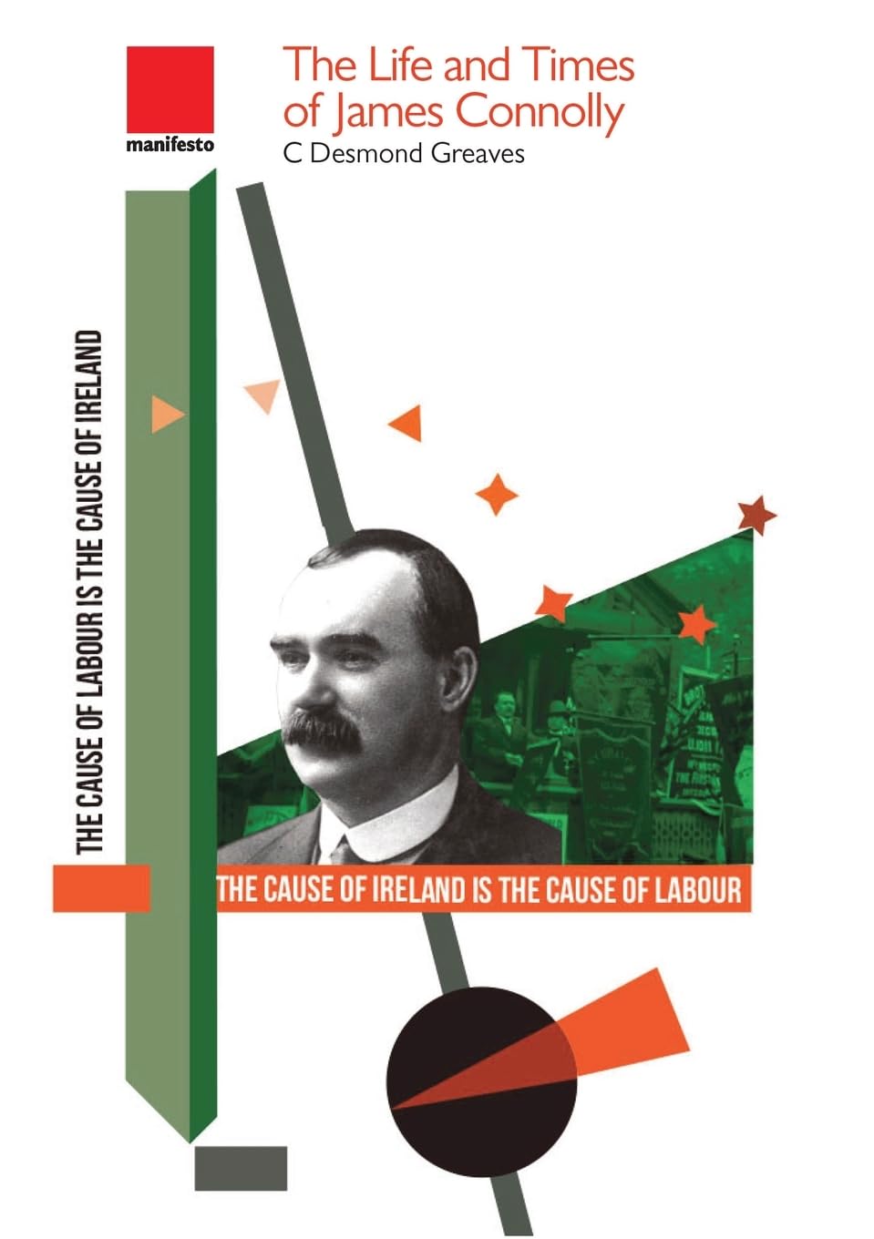 The Life and Times of James Connolly Media & Communication