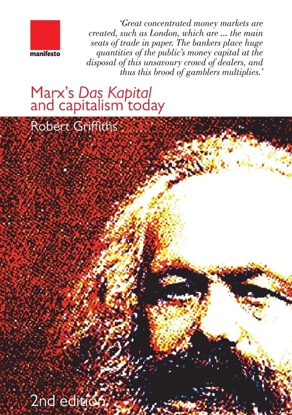 Marx's Das Kapital and Capitalism Today Law
