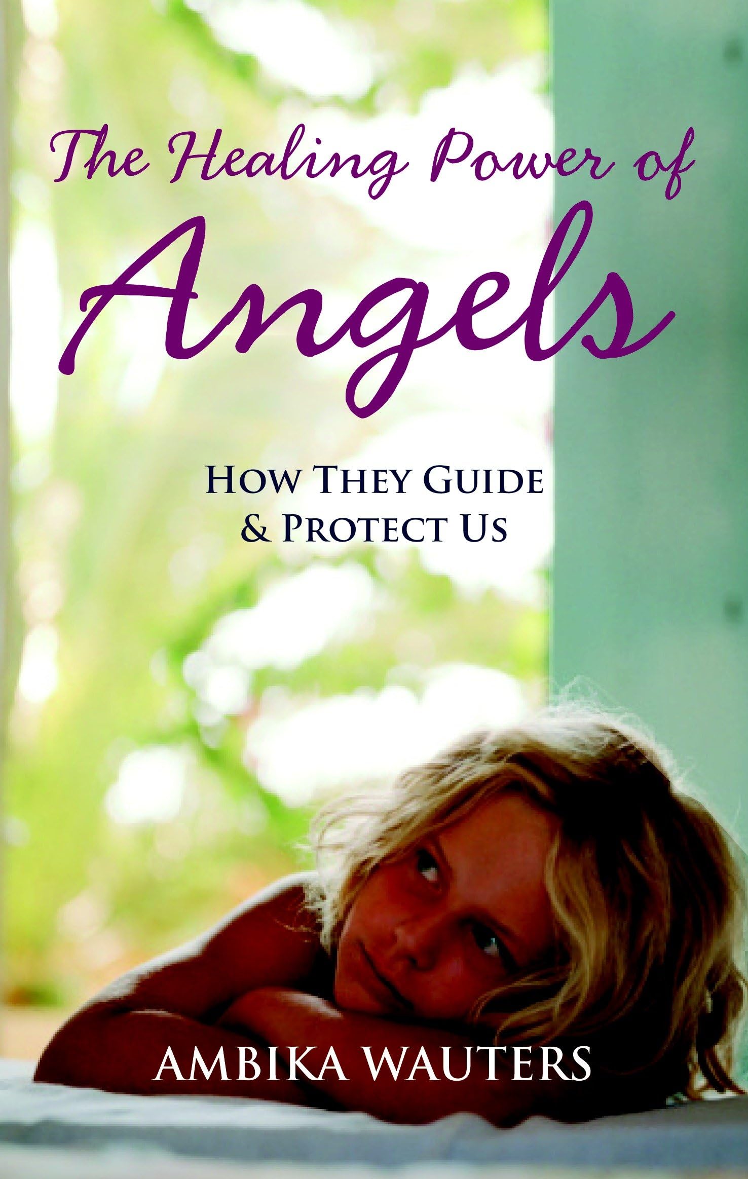 The Healing Power of Angels Health, Nutrition & Fitness