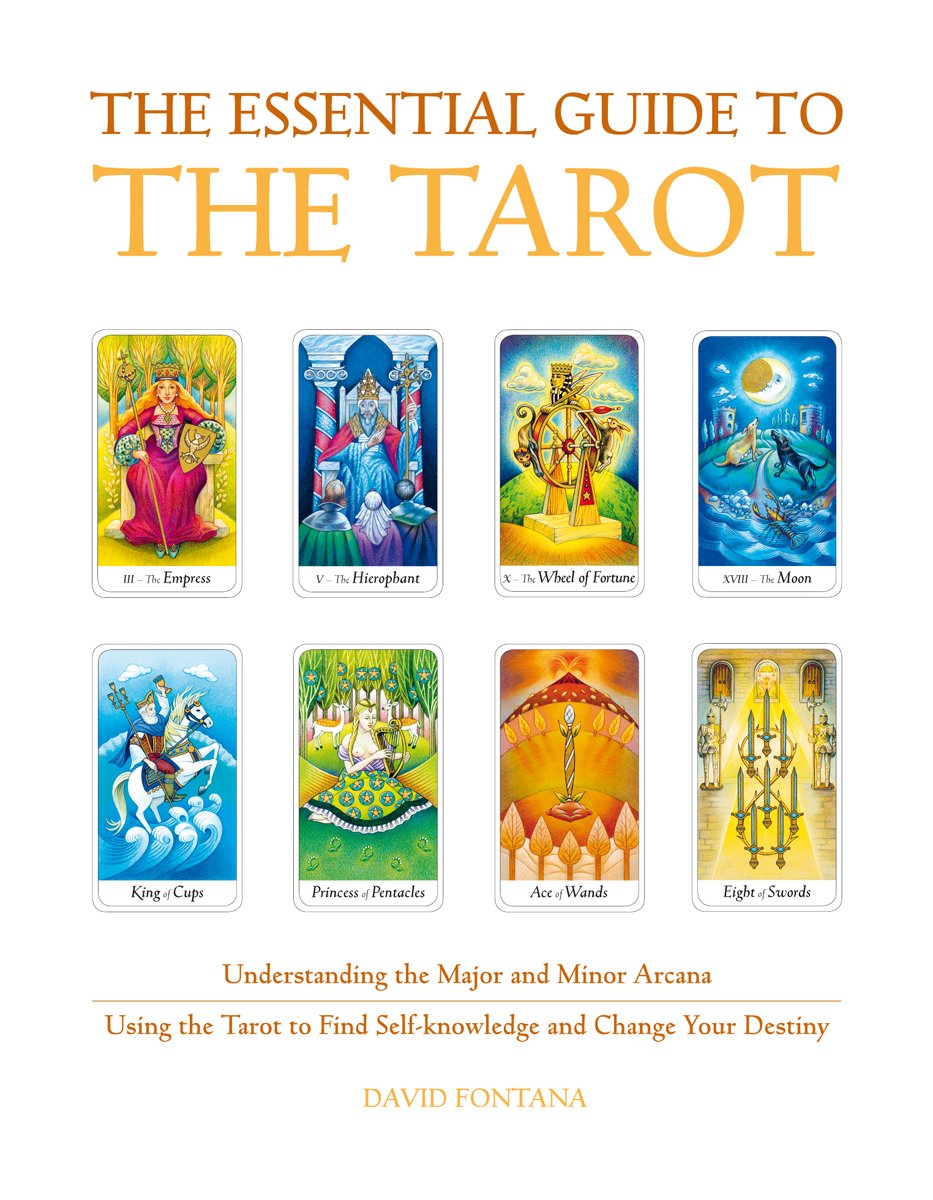 Essential Guide to the Tarot: Understanding and Working with the Major and Minor Arcana Religion & Esotericism