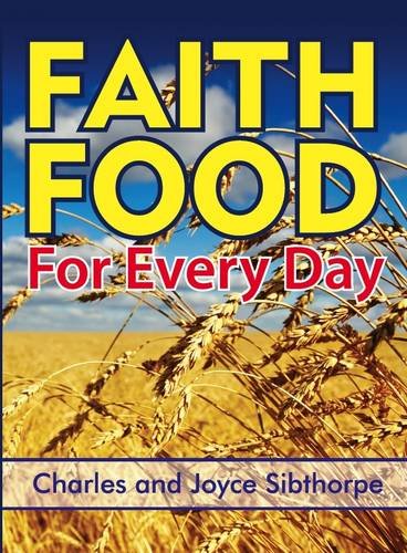 Faith Food for Every Day (Devotional, Band 1) Religion & Esotericism