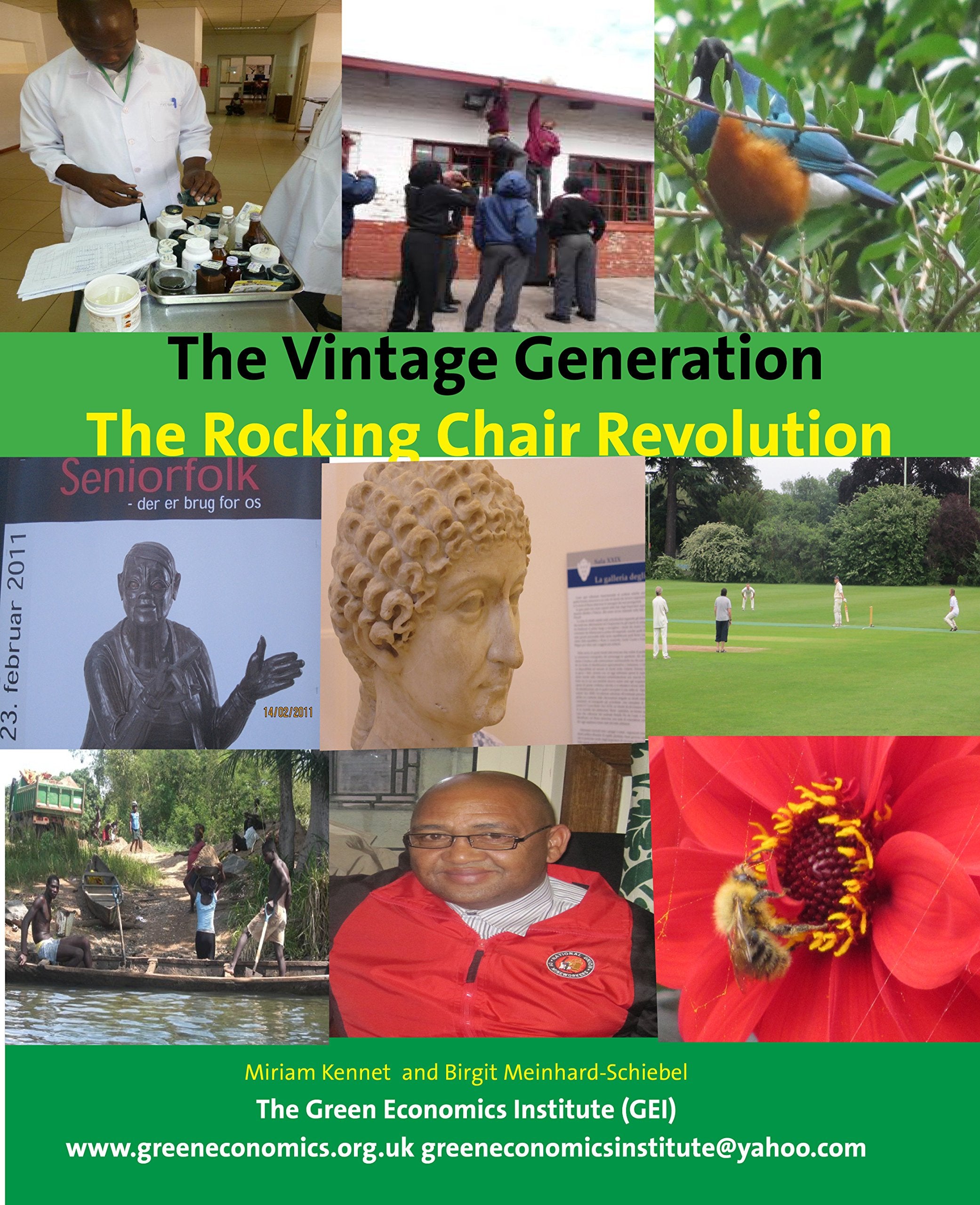 The Vintage Generation: Lets Have a Rocking Chair Revolution: Green Perspectives of Older People Social Sciences
