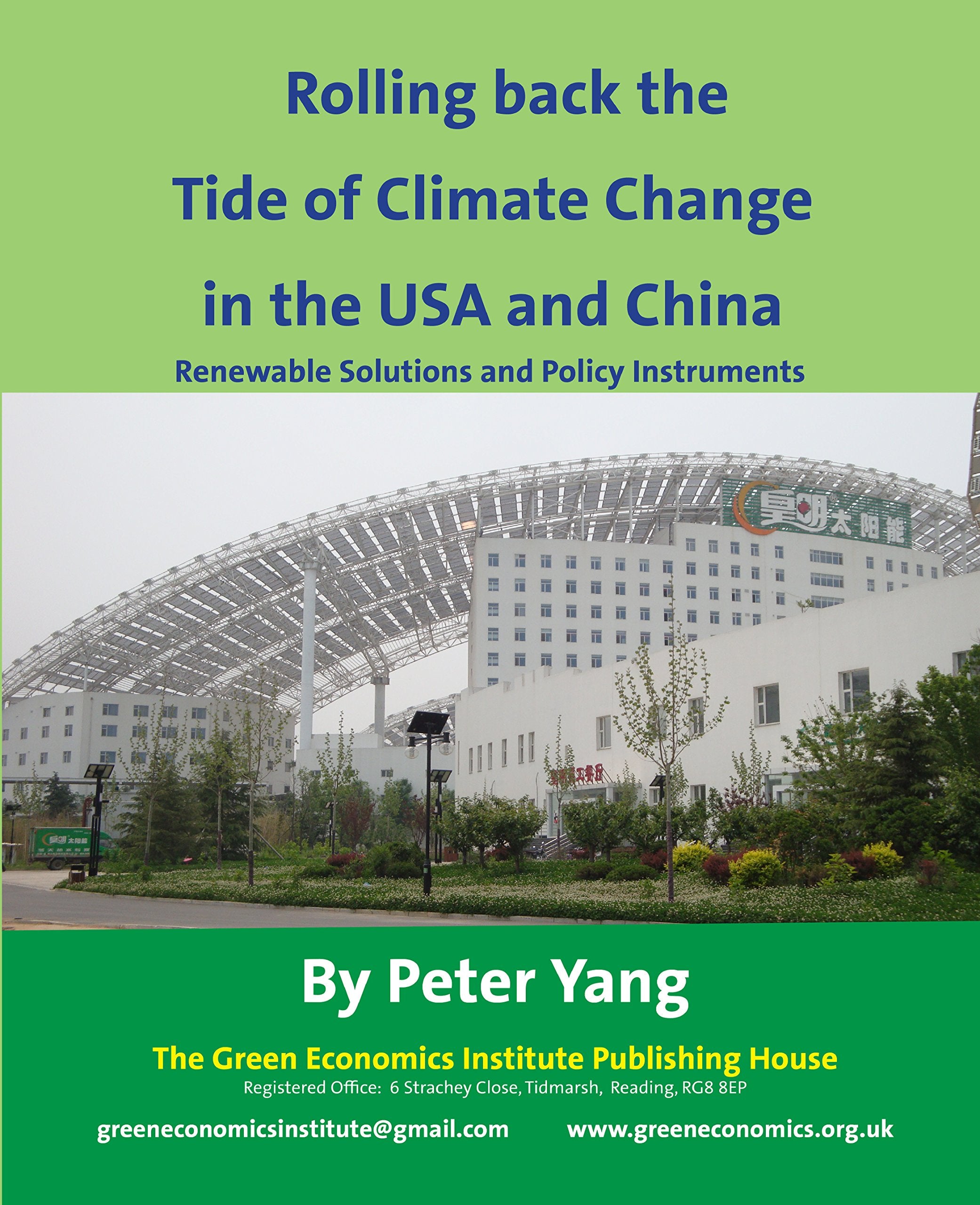 Rolling Back the Tide of Climate Change in the USA and China: Renewable Solutions and Policy Instruments Business, Finance & Career