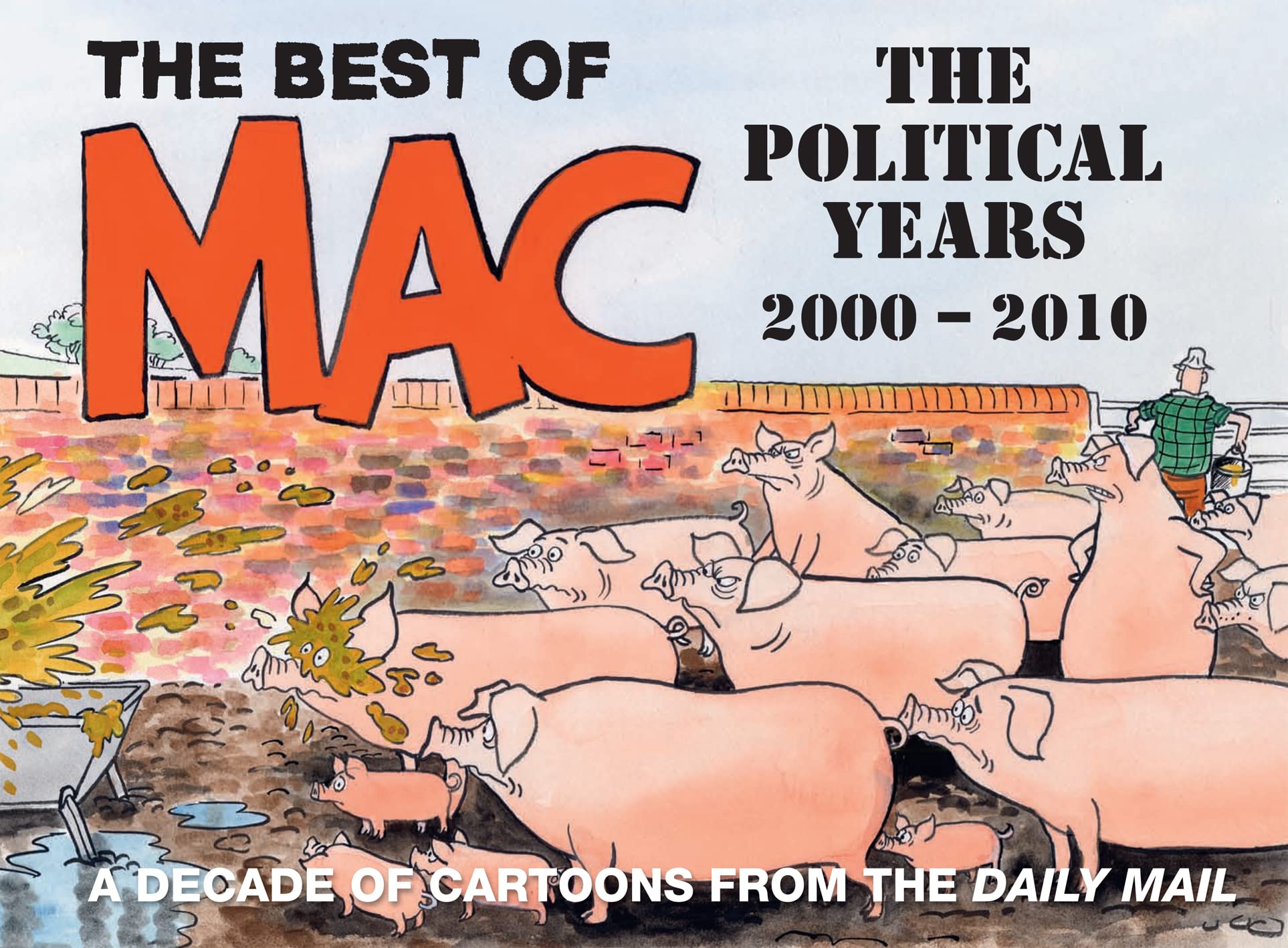 The Best of MAC: The Political Years 2000-2010 Manga