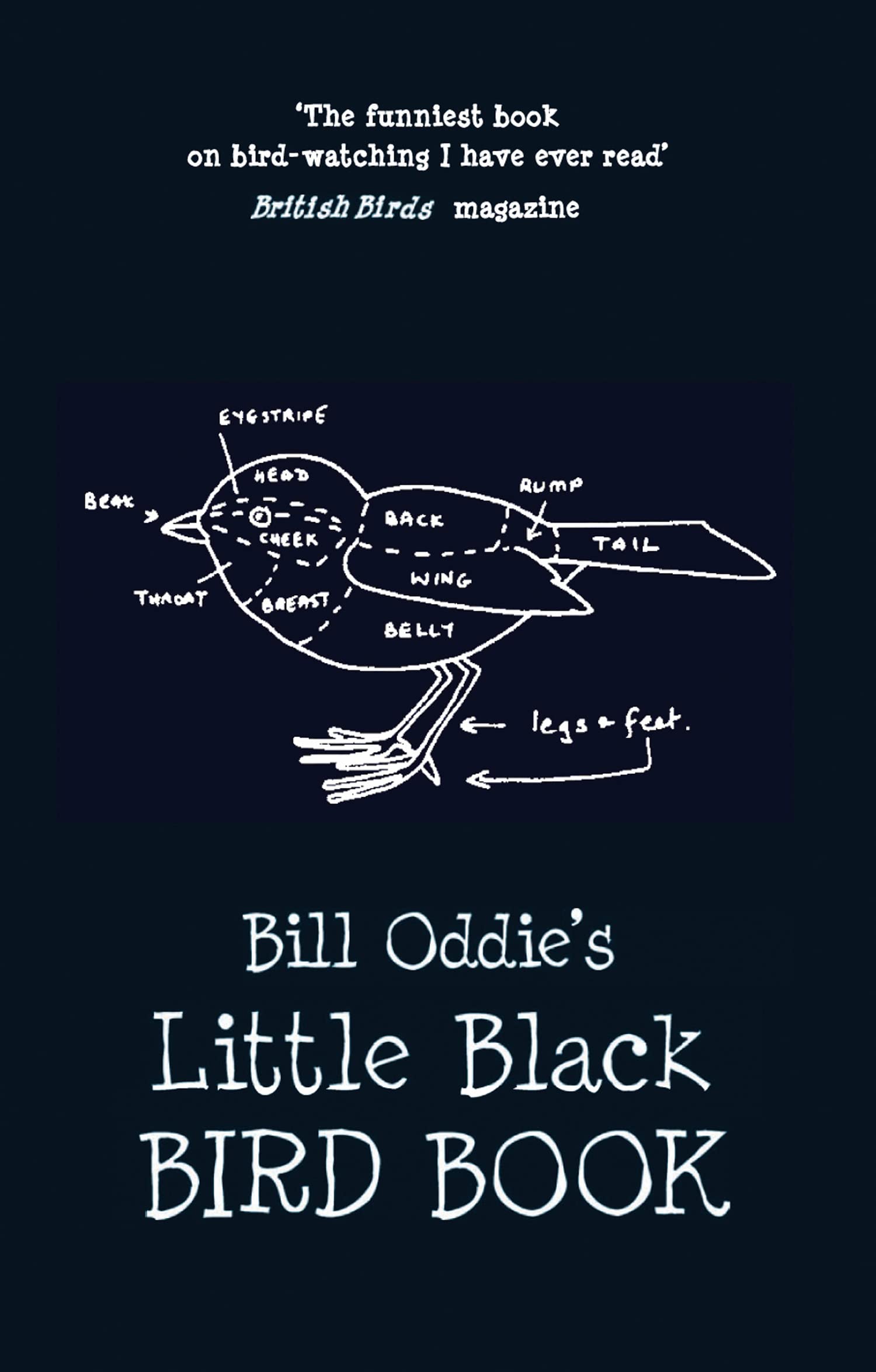 Oddie, B: Bill Oddie's Little Black Bird Book Art & Literature