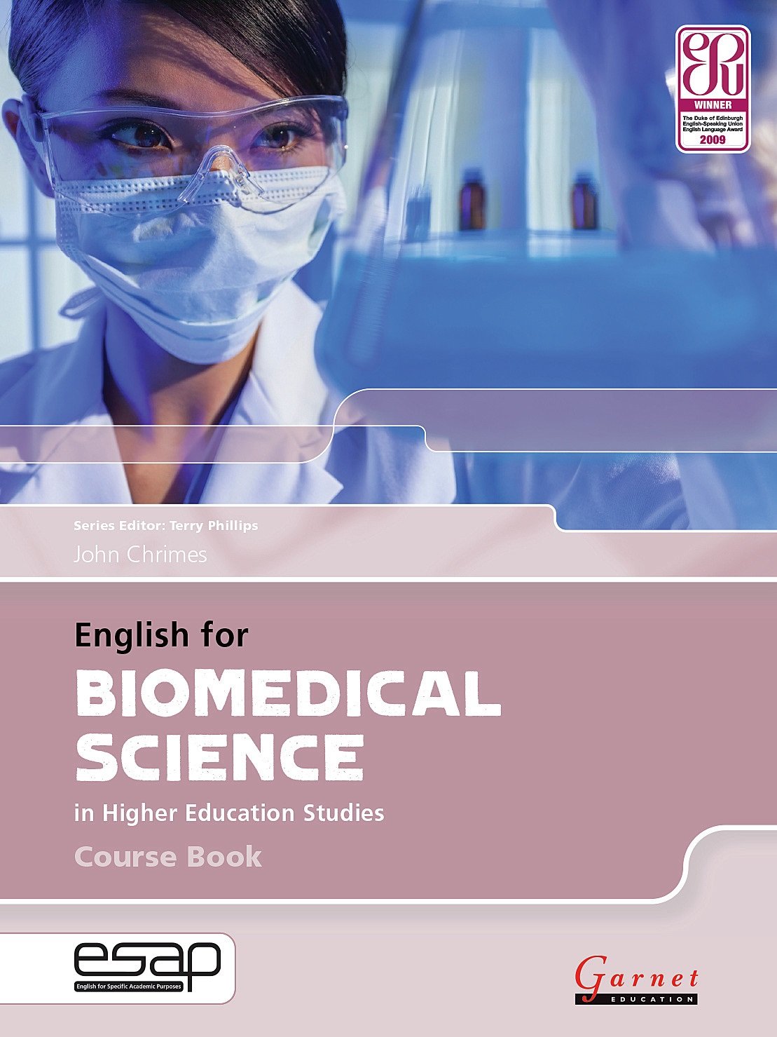 English for Biomedical Sciences in Higher Education Studies - Course Book with Audio CDs Science