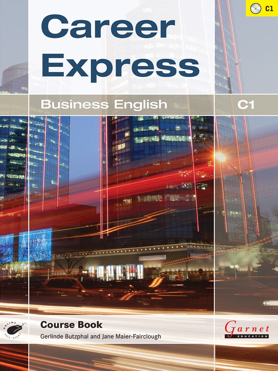 Career Express - Business English C1 Course Book with Audio Foreign Languages ​​& Dictionaries