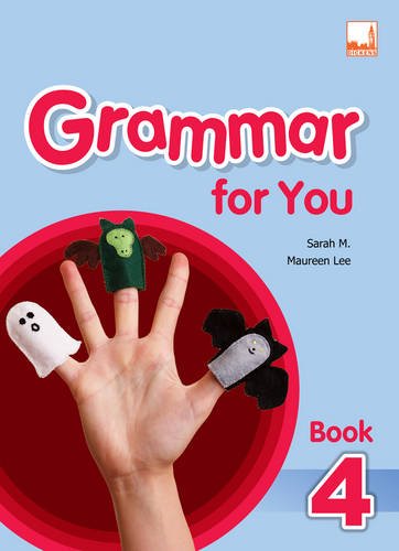 Grammar for You: Book 4 Reading Aloud & Learning to Read