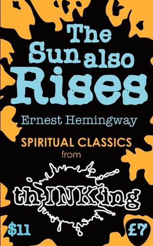 The Sun Also Rises Classics