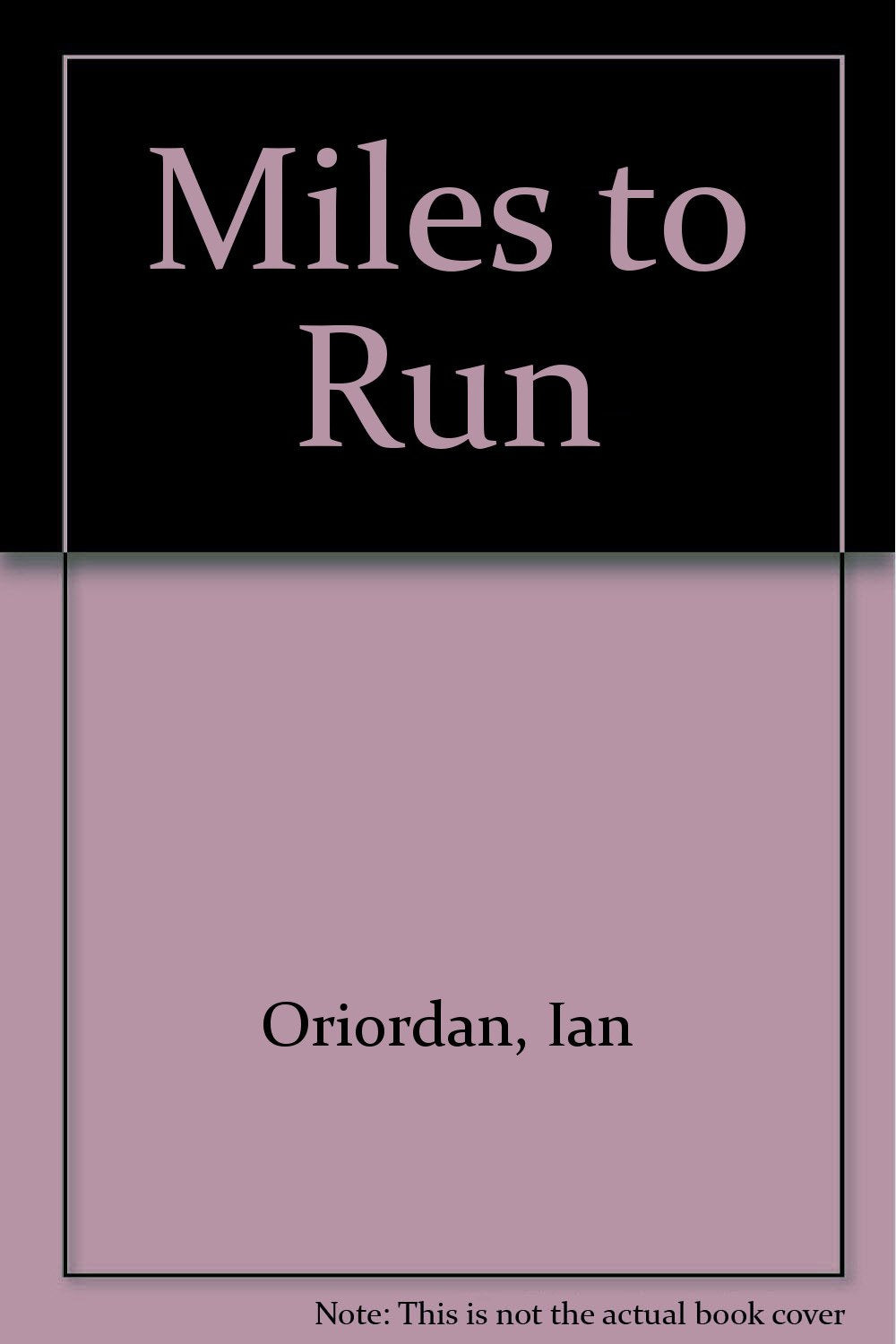 Miles to Run Books