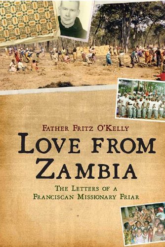Love From Zambia: The Letters of a Franciscan Miss book
