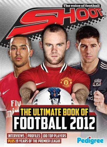 Shoot Ultimate Book of Football 2012 book