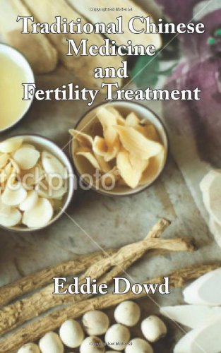 Traditional Chinese Medicine and Fertility Treatment Medicine