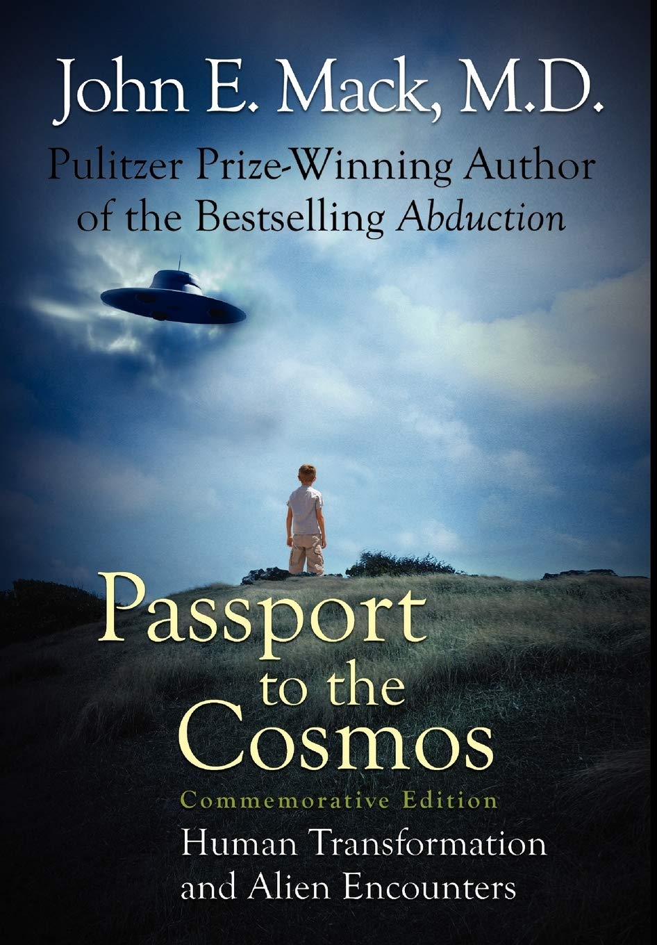 Passport to the Cosmos: Human Transformation and Alien Encounters Religion & Esotericism