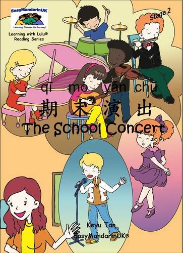 The School Concert (Learning with Lulu Reading Series Stage 2) Foreign Languages ​​& Dictionaries