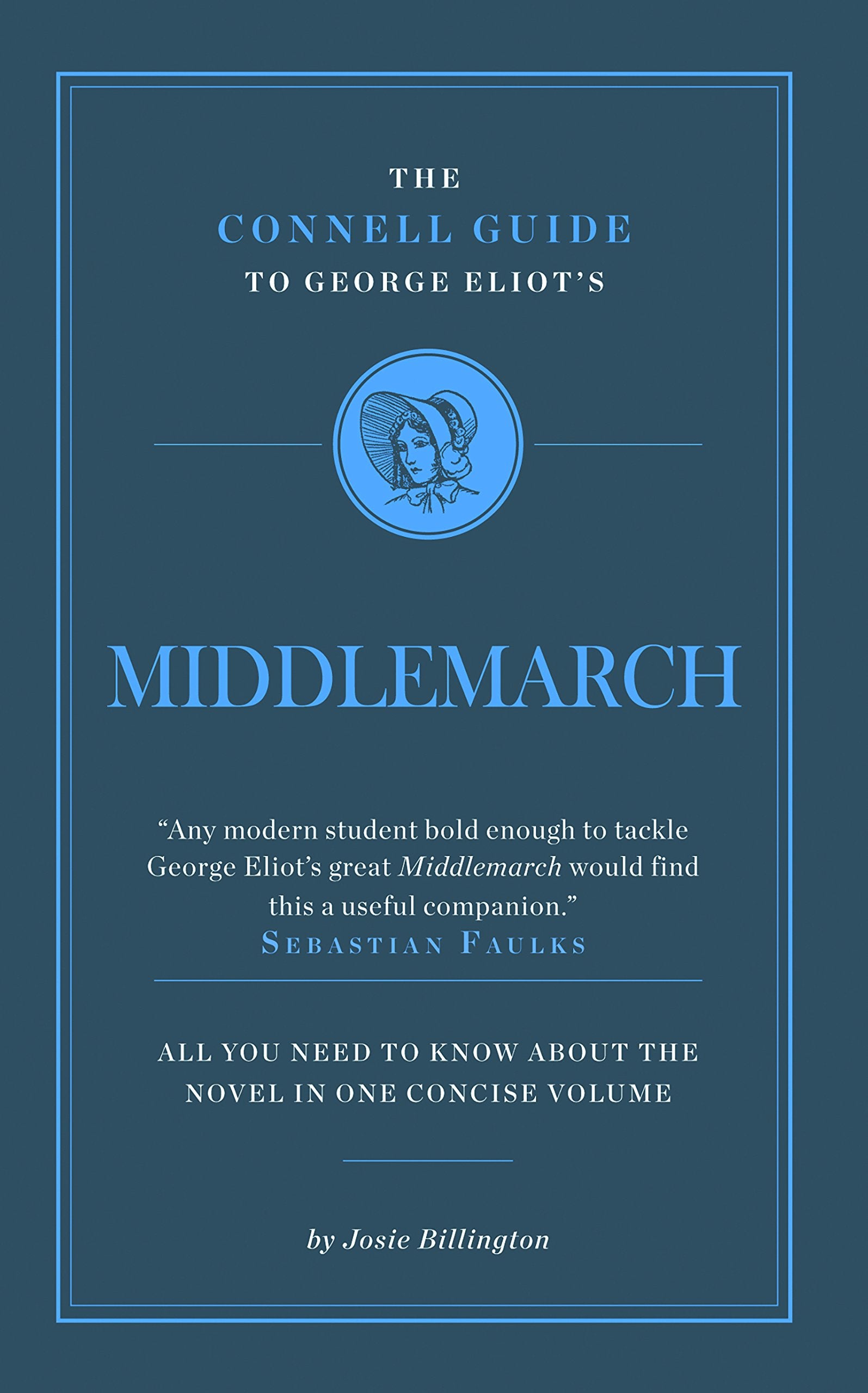 George Eliot's Middlemarch (The Connell Guide To ...) Contemporary literature