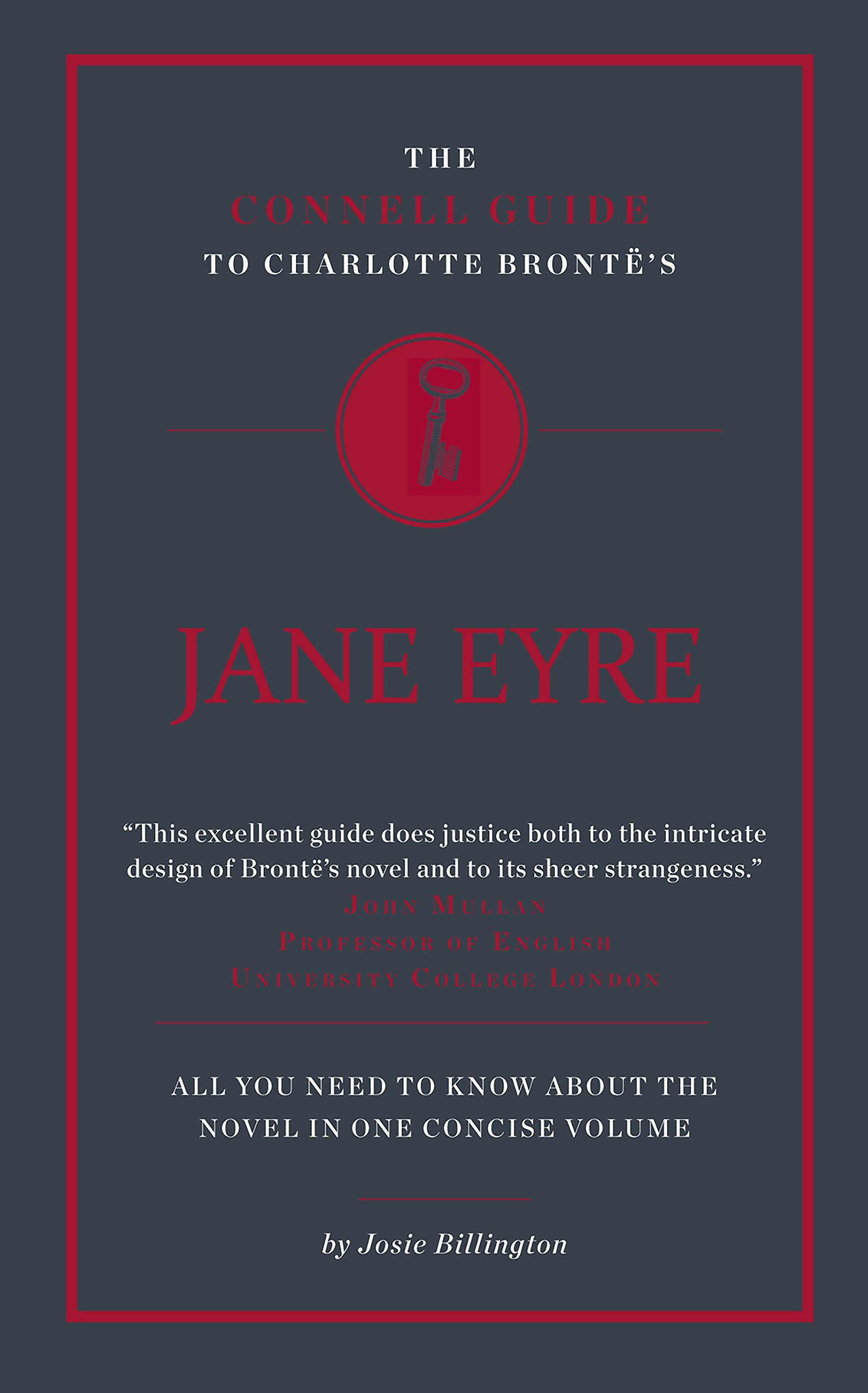 The Connell Guide to Charlotte Bronte's Jane Eyre book
