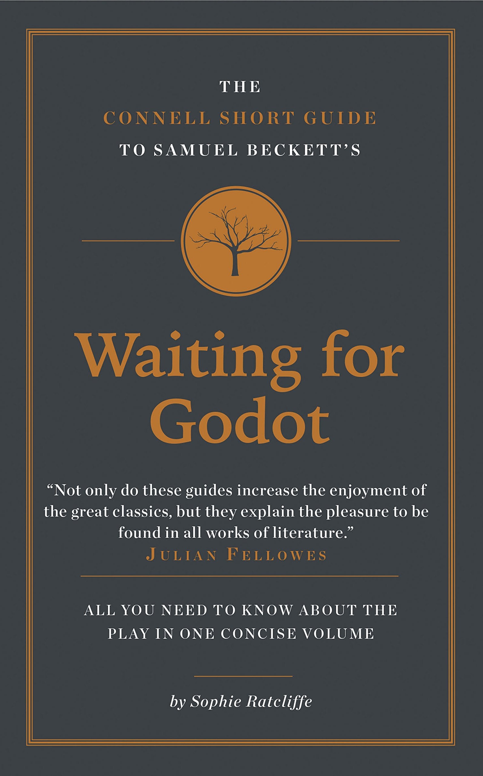 The Connell Short Guide To Samuel Beckett's Waiting for Godot Contemporary literature