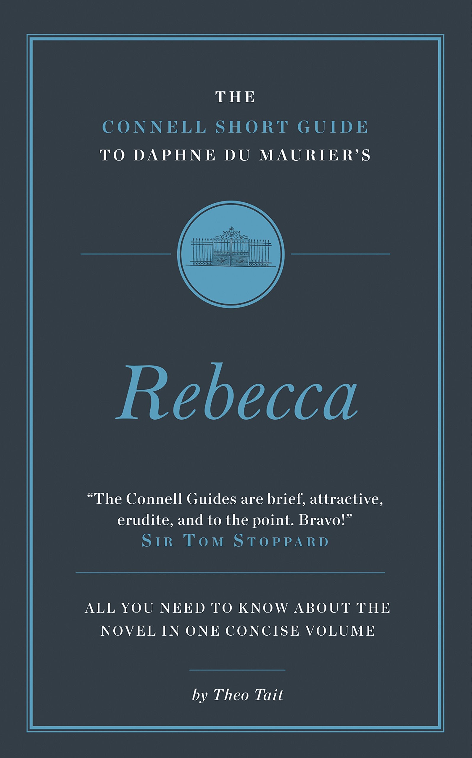 The Connell Short Guide To Daphne du Maurier's Rebecca Contemporary literature